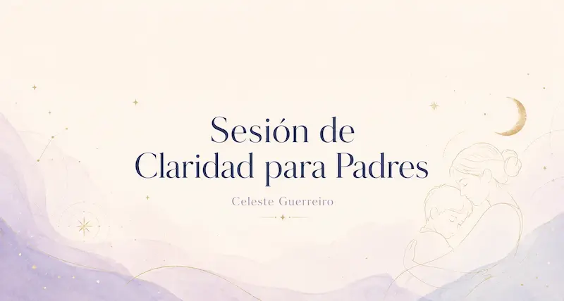 Sesión De Claridad Para Padres en A Mano